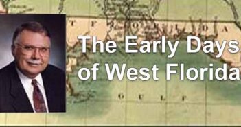 Free history lecture: The Early Days of West Florida heritage museum hank klein