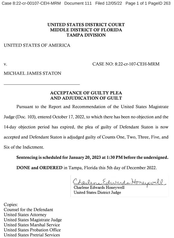 acceptance of guilty plea by Michael James Staton
