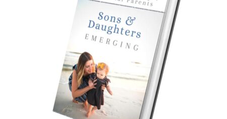 Sons and Daughters Emerging: A Prayer Strategy for Millennial Parents