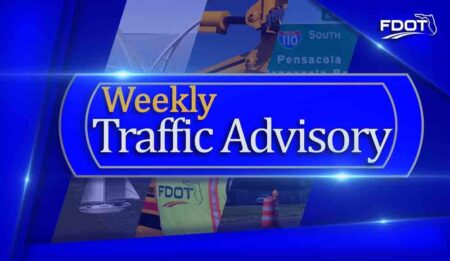 Florida Department of Transportation Weekly Traffic Advisory Northwest Florida FDOT