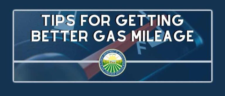 Florida Department of Agriculture and Consumer Services tips for improved gas mileage