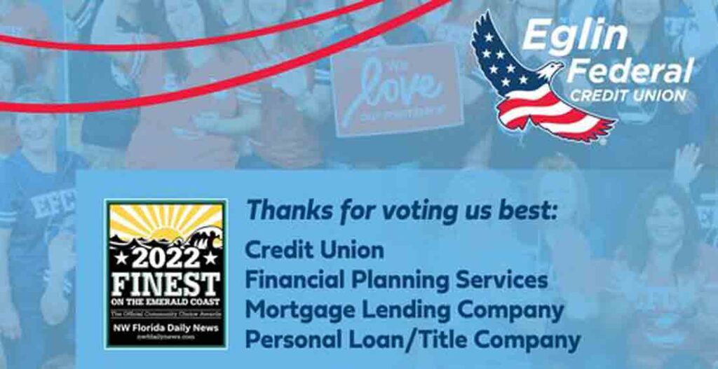 Voters choose Eglin Federal the finest on the Emerald Coast in four