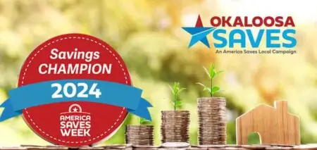 Okaloosa Saves promotional banner with clock, stacks of coins and Savings Champion logo for 2024