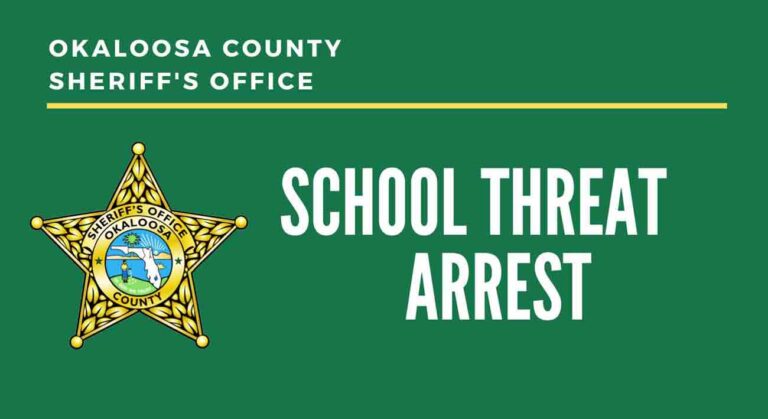 Okaloosa County Sheriff's Office badge on a green background with the text "School Threat Arrest" in bold white letters.