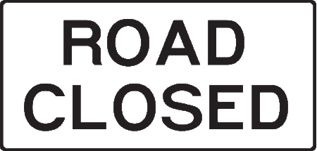 A rectangular black-and-white sign with bold, capitalized text reading "ROAD CLOSED."