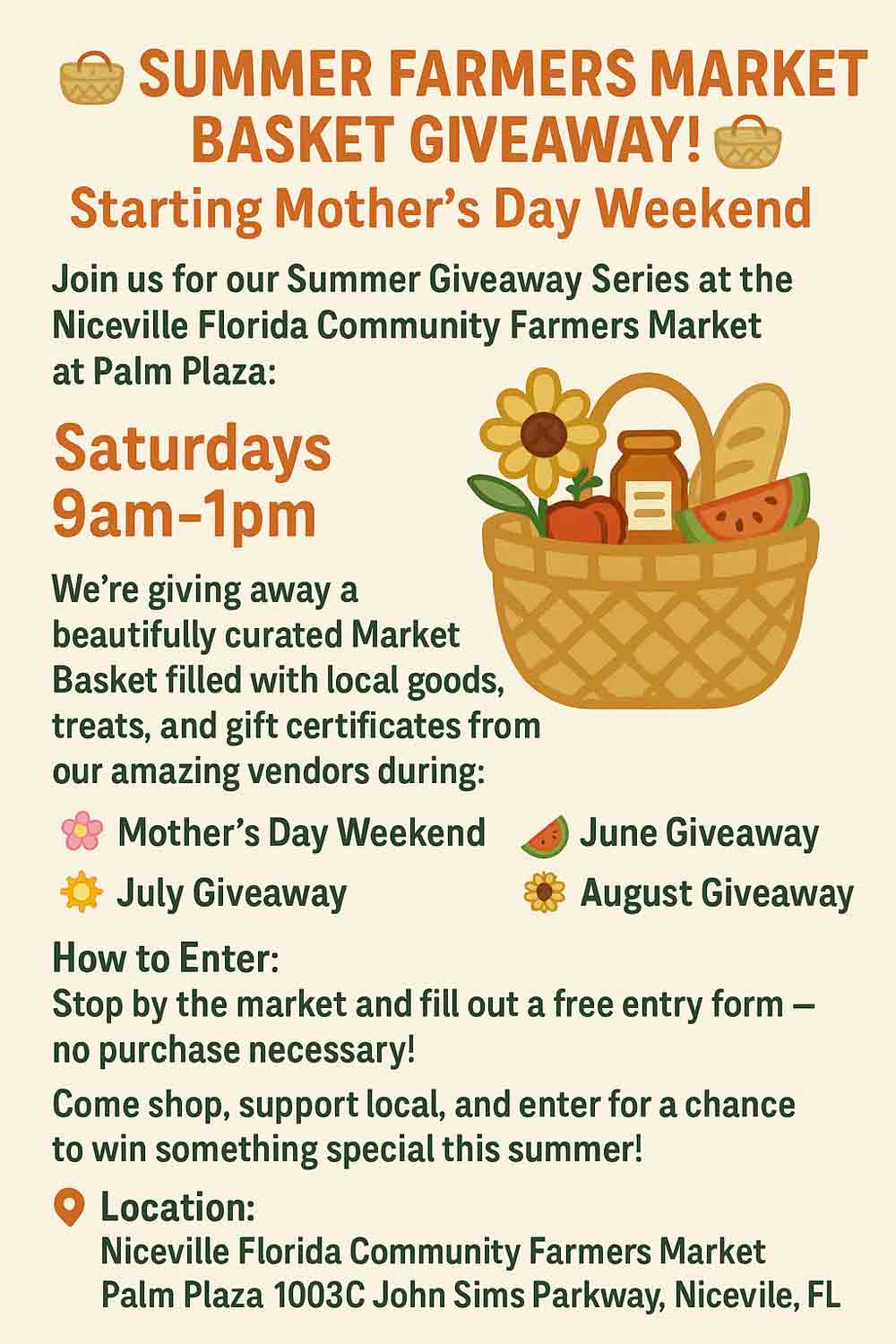 Poster for the Summer Farmers Market Basket Giveaway in Niceville.