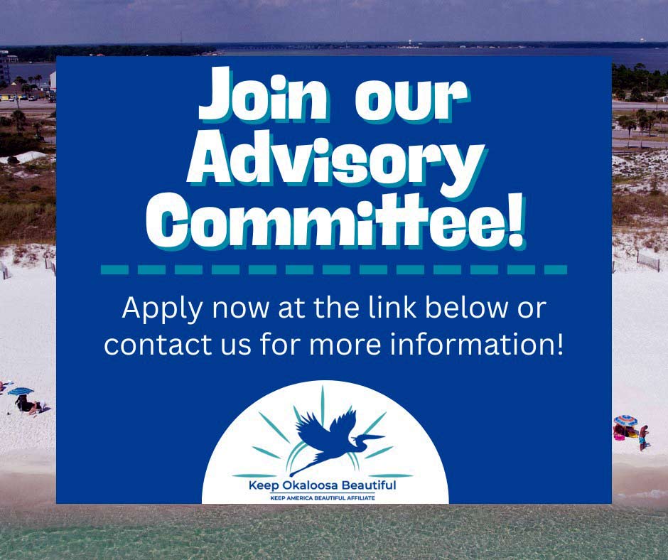 Promotional graphic inviting residents to join the Keep Okaloosa Beautiful Advisory Committee