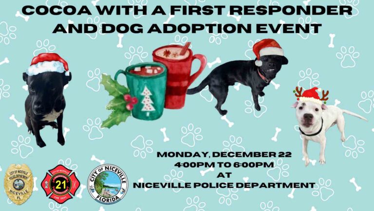 Niceville Police to host cocoa social and dog adoption event Dec. 22 Promotional graphic for a Cocoa with a First Responder and dog adoption event at the Niceville Police Department, featuring three adoptable dogs wearing holiday hats alongside illustrated mugs of cocoa.