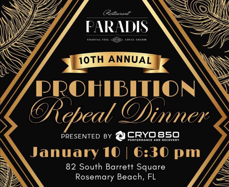 Promotional graphic for Restaurant Paradis’ 10th annual Prohibition Repeal Dinner in Rosemary Beach.