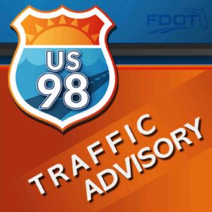 U.S. 98 projects to impact traffic through Feb. 20 U.S. 98 traffic advisory graphic from the Florida Department of Transportation.