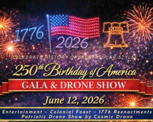 America 250 gala and drone show graphic with fireworks, U.S. flag, and Liberty Bell design