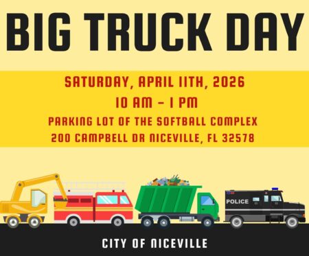 Kids climb aboard big trucks in Niceville this Saturday Flyer for Big Truck Day in Niceville featuring construction equipment, a fire truck, a garbage truck, and a police vehicle